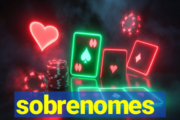 sobrenomes portugueses raros